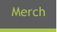 Merch